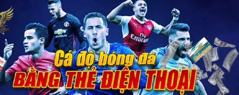 Hướng dẫn cách cá độ bóng đá bằng thẻ cào tại nhà cái